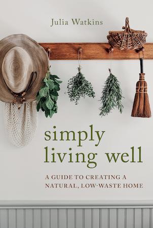 Simply Living Well by Julia Watkins